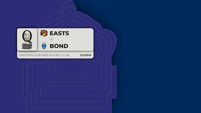 QPR Round 16: Easts v Bond