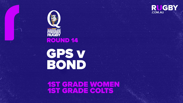 QPR Round 14: GPS v Bond
