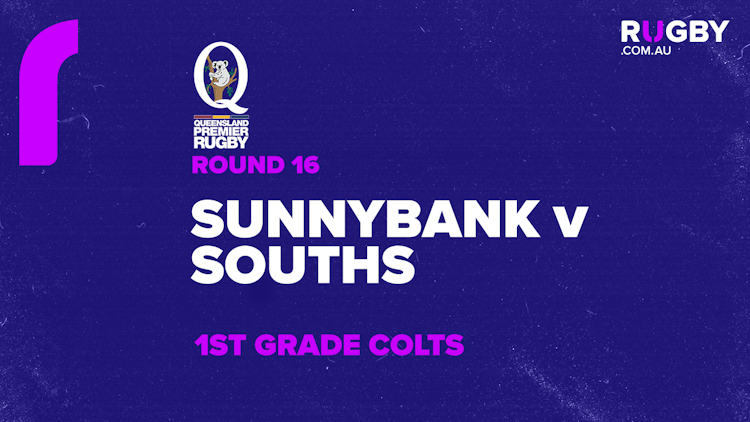QPR Colts 1 Round 16: Sunnybank v Souths