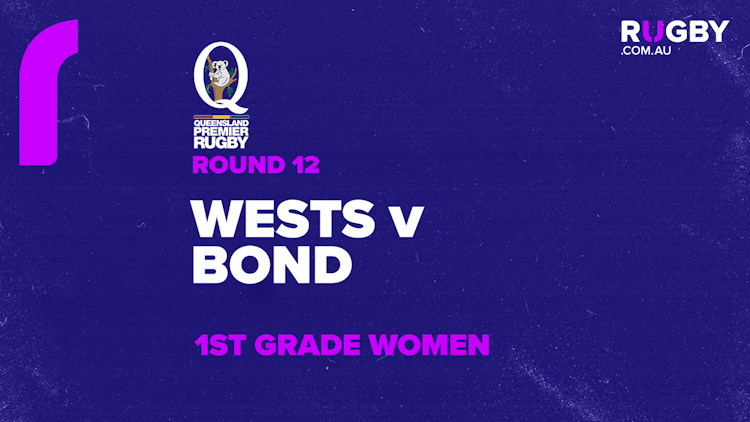 QPR Women's Round 12: Wests v Bond